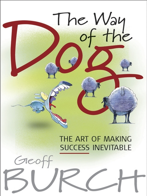 Title details for The Way of the Dog by Geoffrey Burch - Available